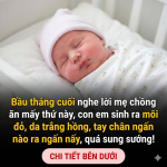 Bầu tháng cuối nghe lời mẹ chồng ăn mấy thứ này, con em sinh ra môi đỏ, da trắng hồng, tay chân ngấn nào ra ngấn nấy, quá sung sướng! Bầu tháng cuối nghe lời mẹ chồng ăn mấy thứ này, con em sinh ra môi đỏ, da trắng hồng, tay chân ngấn nào ra ngấn nấy, quá sung sướng!